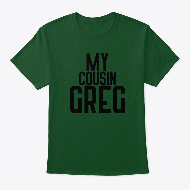 My Cousin Greg