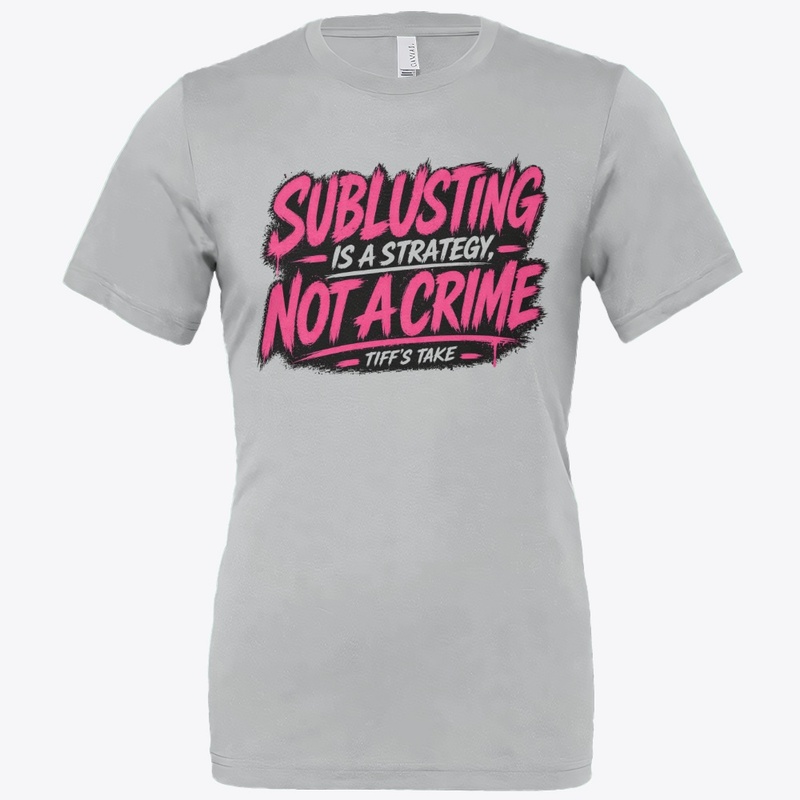 Sublusting isn’t a crime - Pink