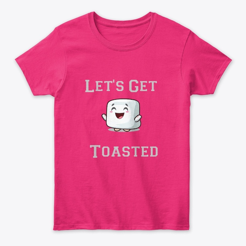 Let's Get Toasted - Marshmallow Friend