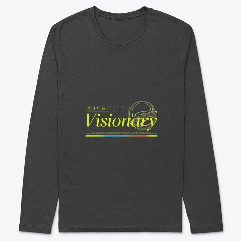 Be a Forever Visionary