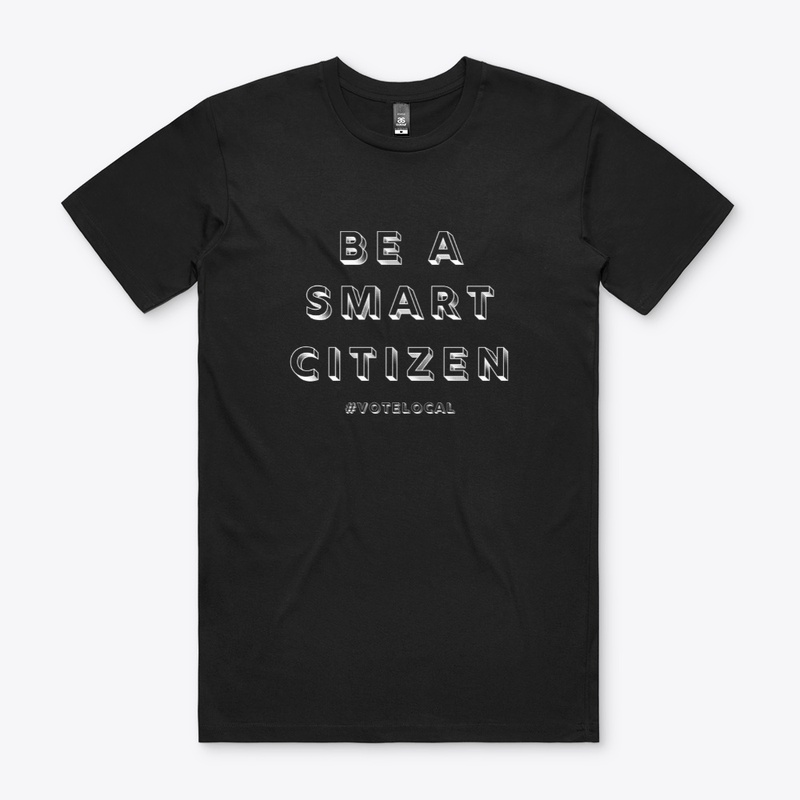 Be A Smart Citizen - White