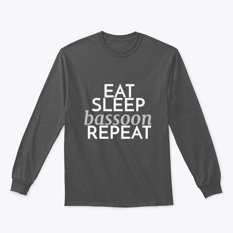 Eat Sleep Bassoon Repeat