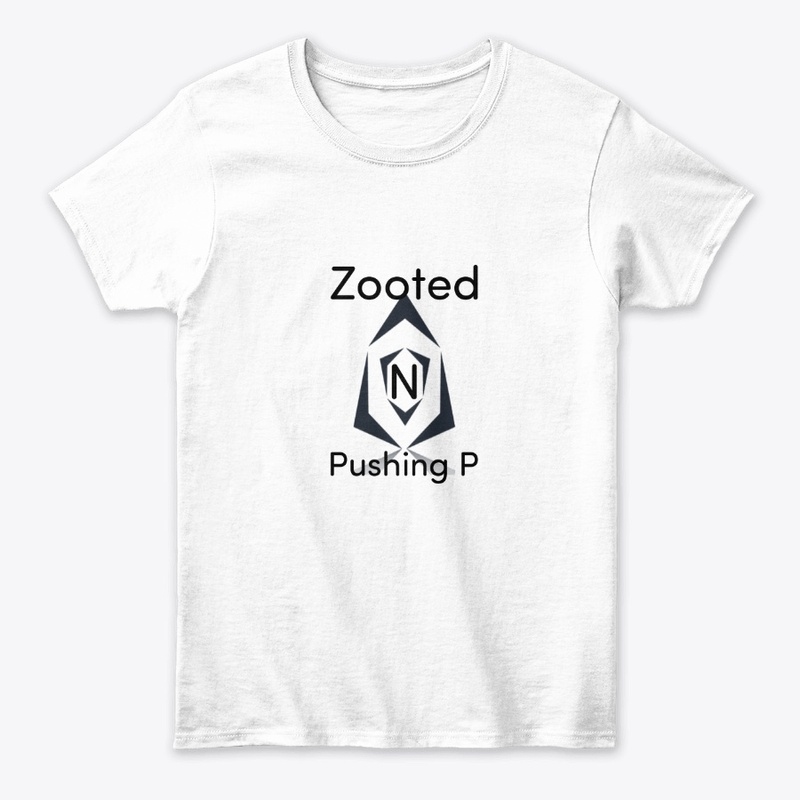 Zooted N Pushing P
