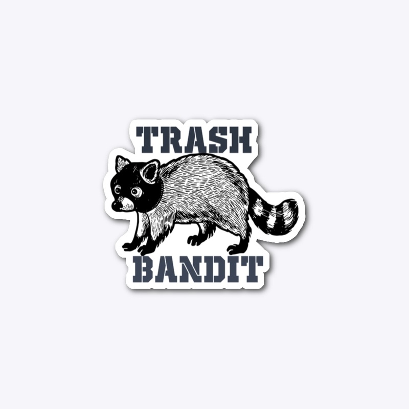 Trash Bandit