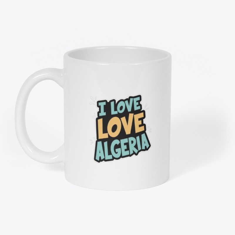 I LOVE ALGERIA