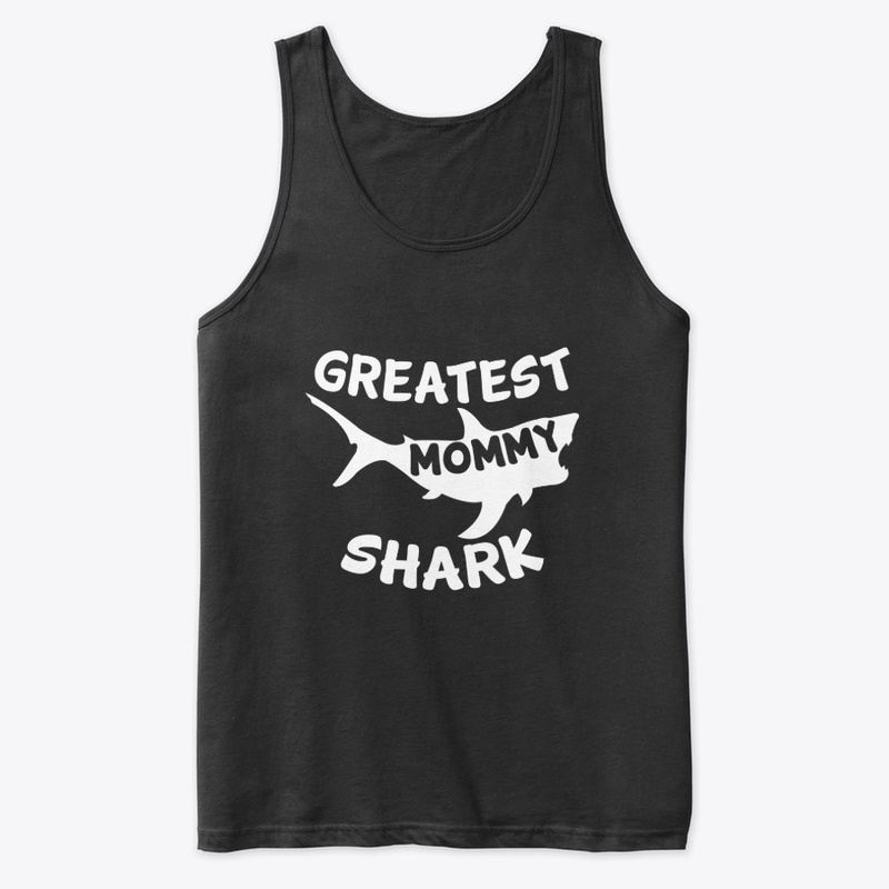 Greatest Mommy Shark