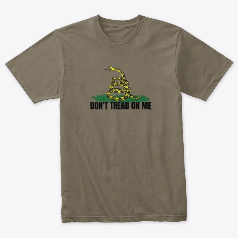 Don't Tread On Me T-Shirt