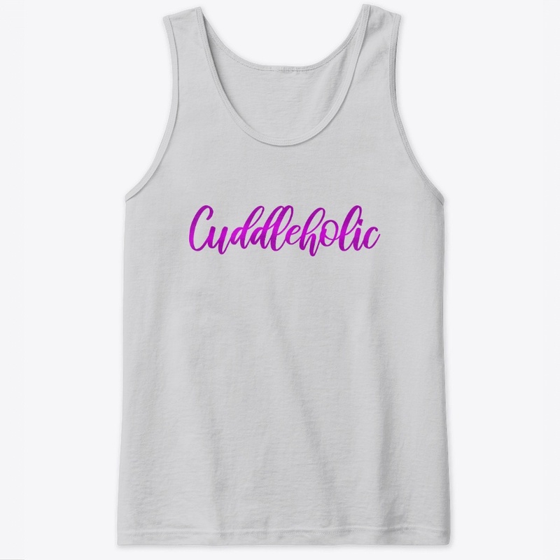 Cuddleholic