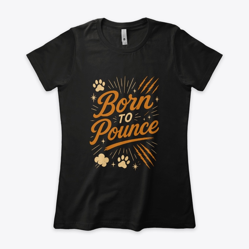 Born to Pounce – Bengal Cat Quote 