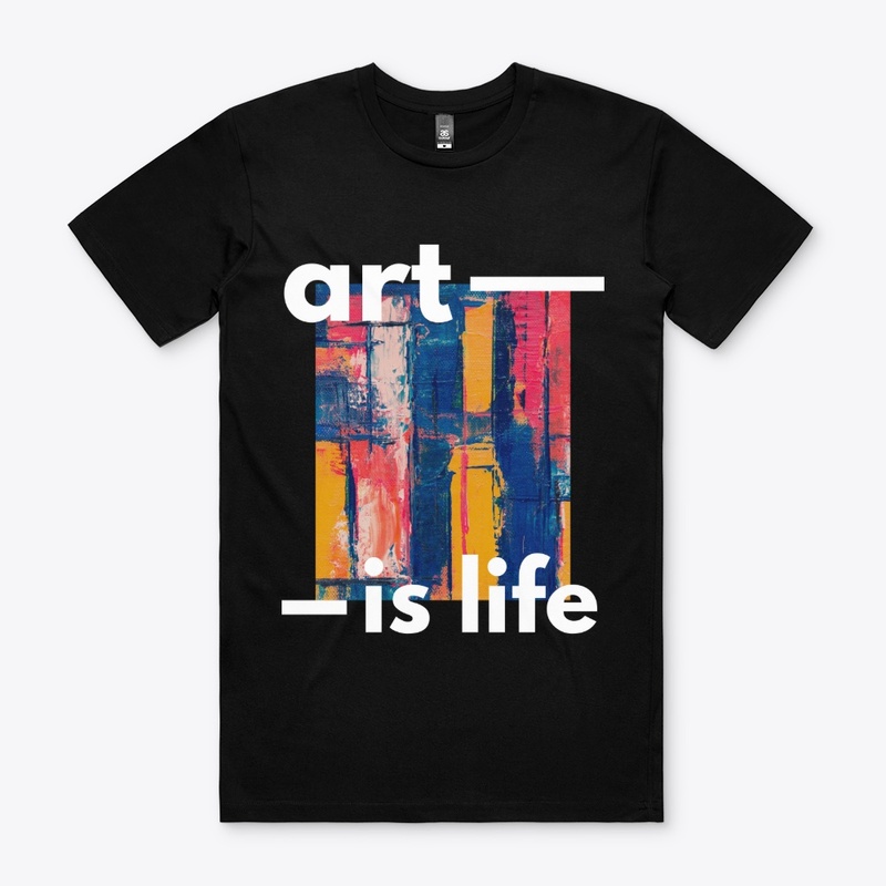 Art Is Life