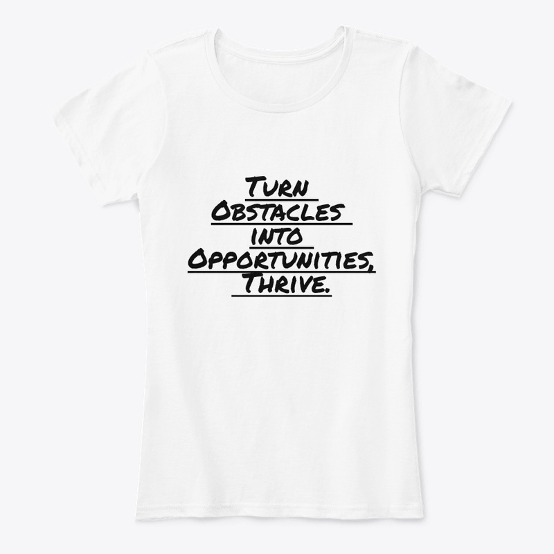 Turn Obstacles into Opportunities,Thrive