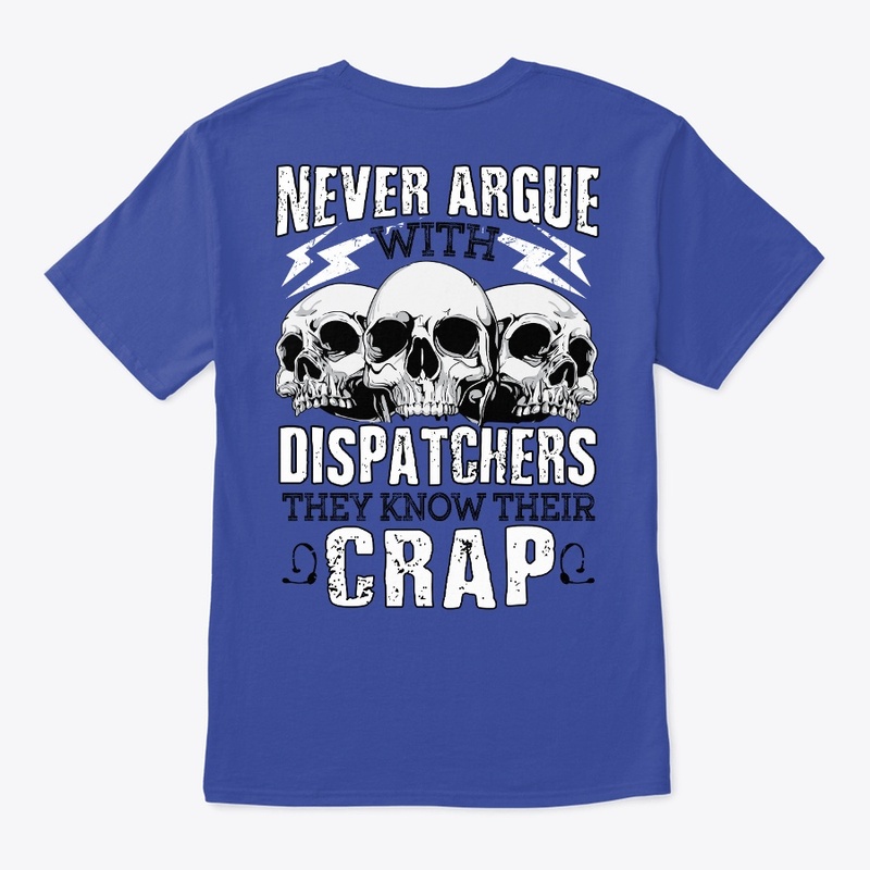 Dispatchers Know Their Crap