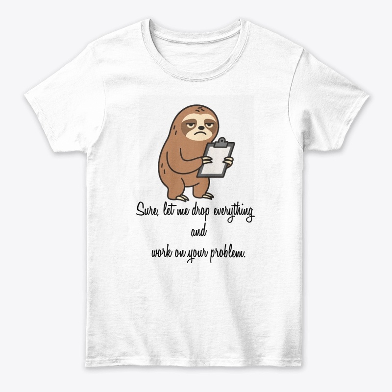 Passive-Aggressive Problem Solver Tee, 