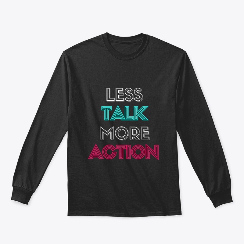 Less Talk, More Action Design