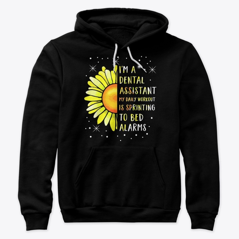 Dental Assistant Gift - Daily Workout