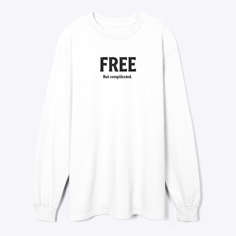FREE But complicated.