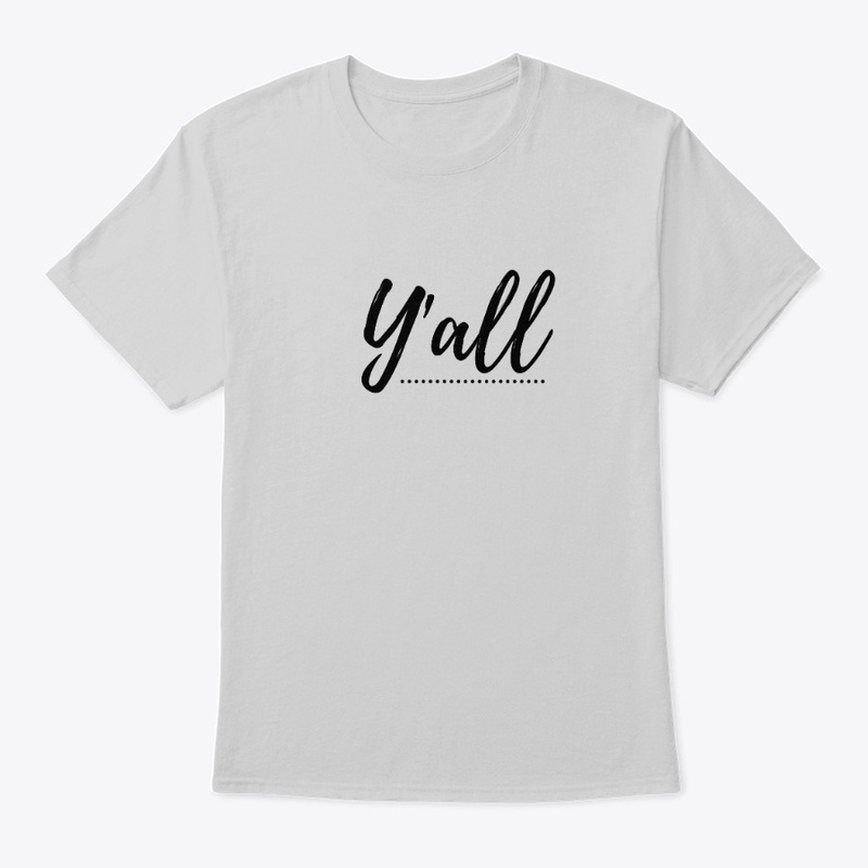 Y'all Southern Tshirt