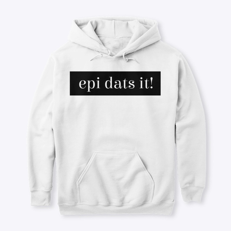 Epi Dats It!