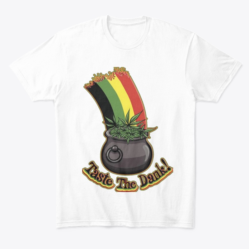 Taste the Dank