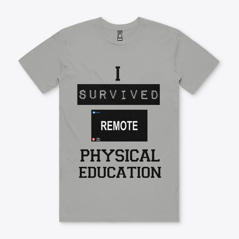 I Survived Remote Physical Education