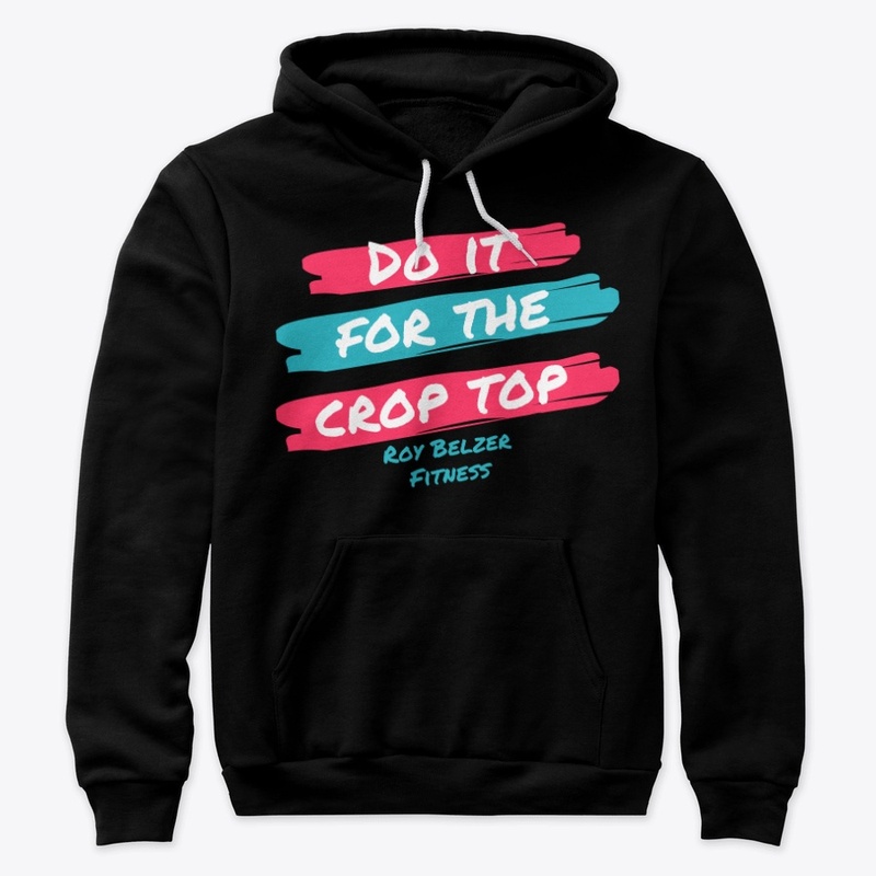 Do It For The Crop Top