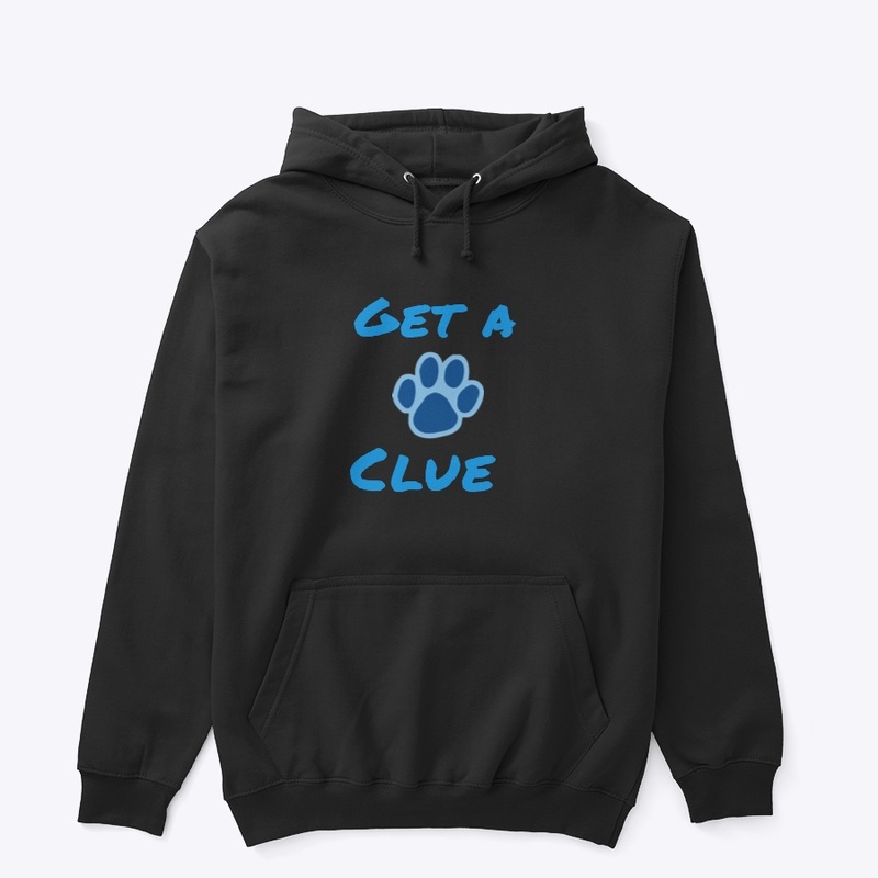 Get a clue apparel 