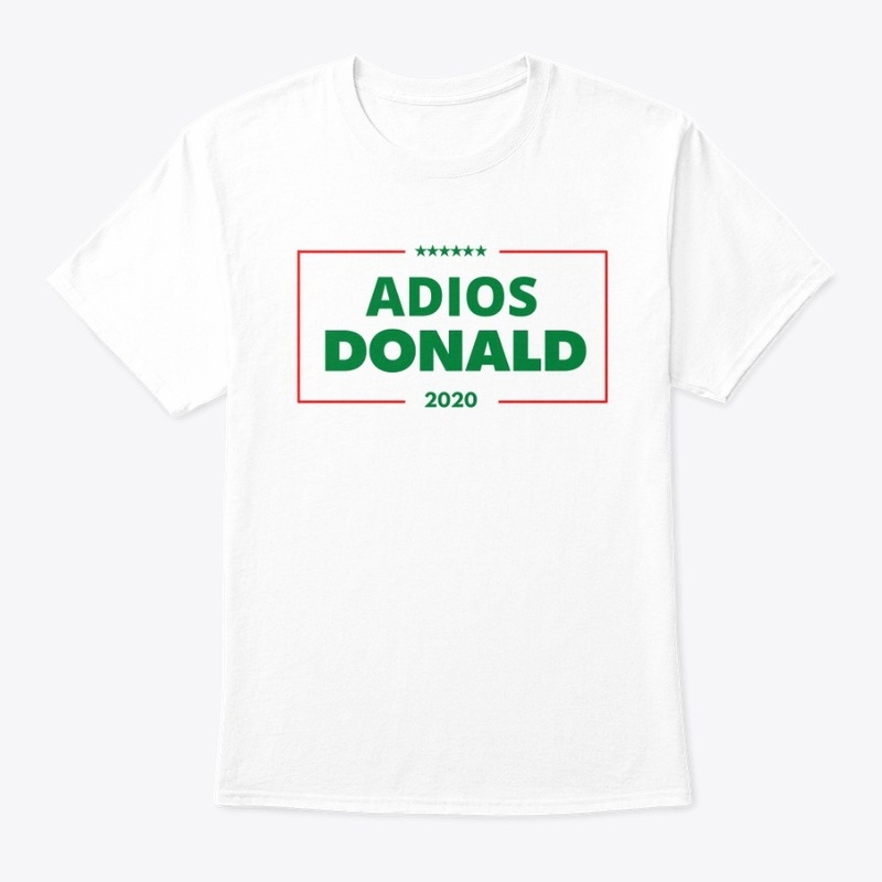 'Adios Donald' Tee White