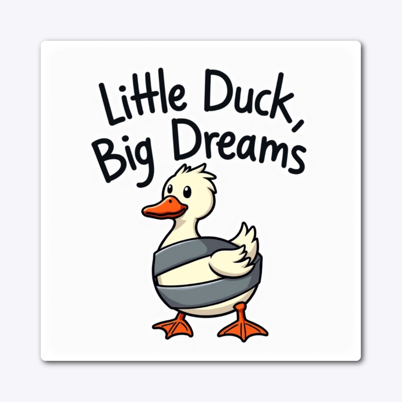  Big Dreams Cute Cartoon Duck T-Shirt