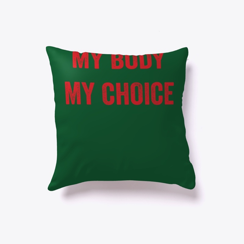 My Body My Choice 