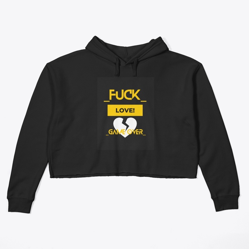 fuck love