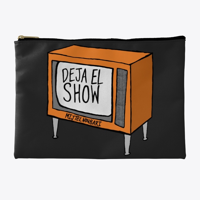 Deja El Show