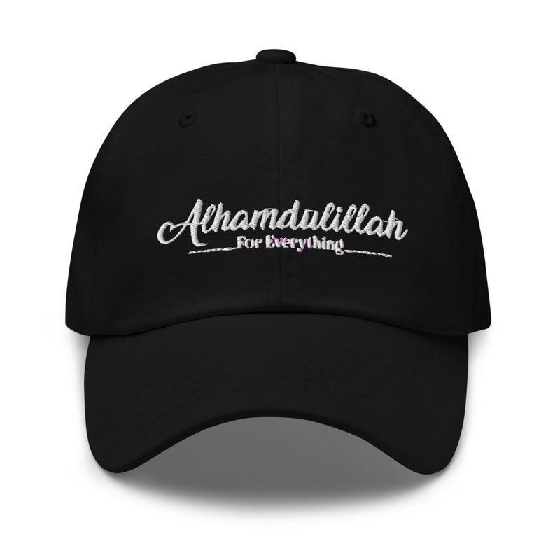Alhamdulillah for everything design cap
