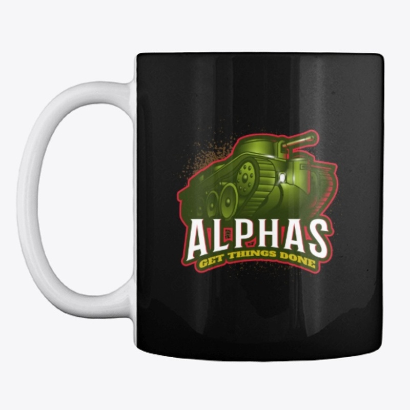 Alphas Get Things Done Giant Big Tanks