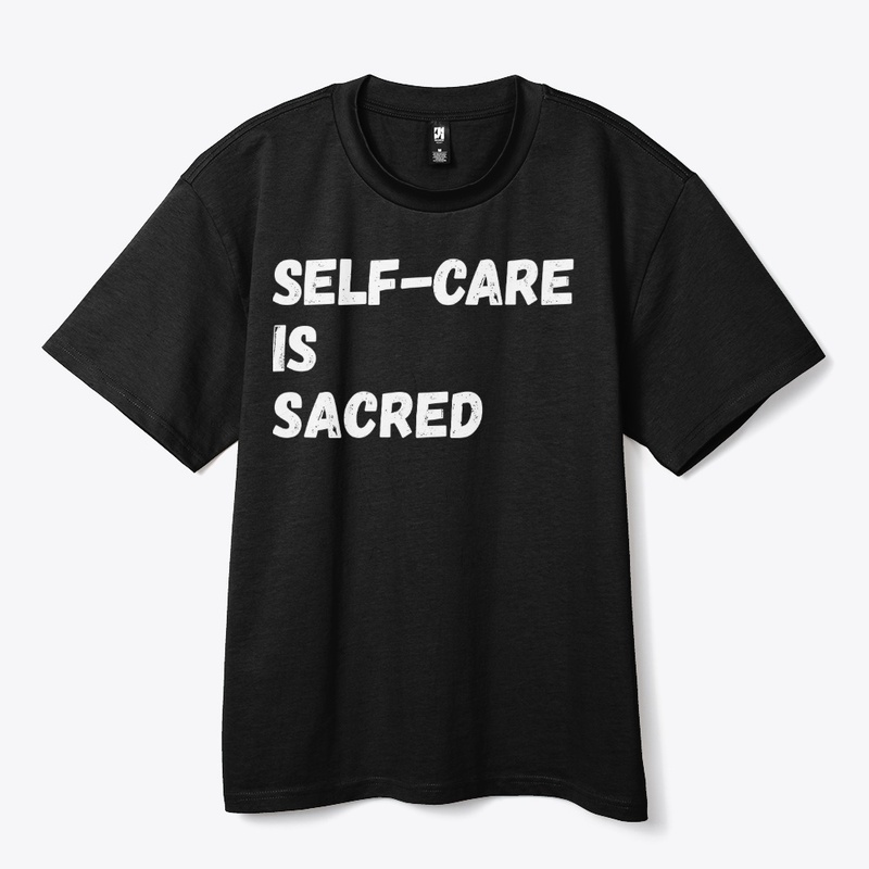 Self-Care is Sacred