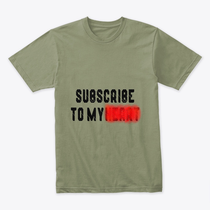 subscribe to my heart