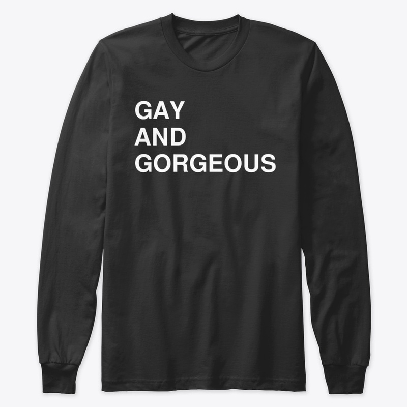 GAY AND GORGEOUS