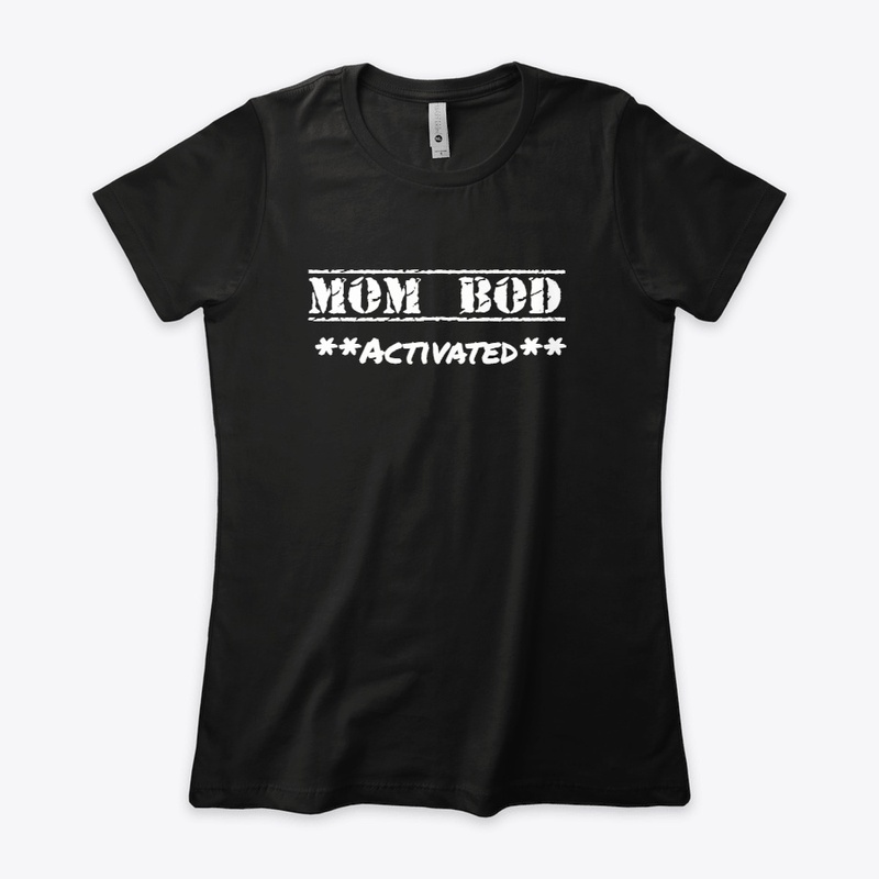 Mom Bod - Activated - Black