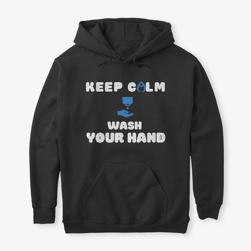 Keep Calm &amp; Wash Your Hand