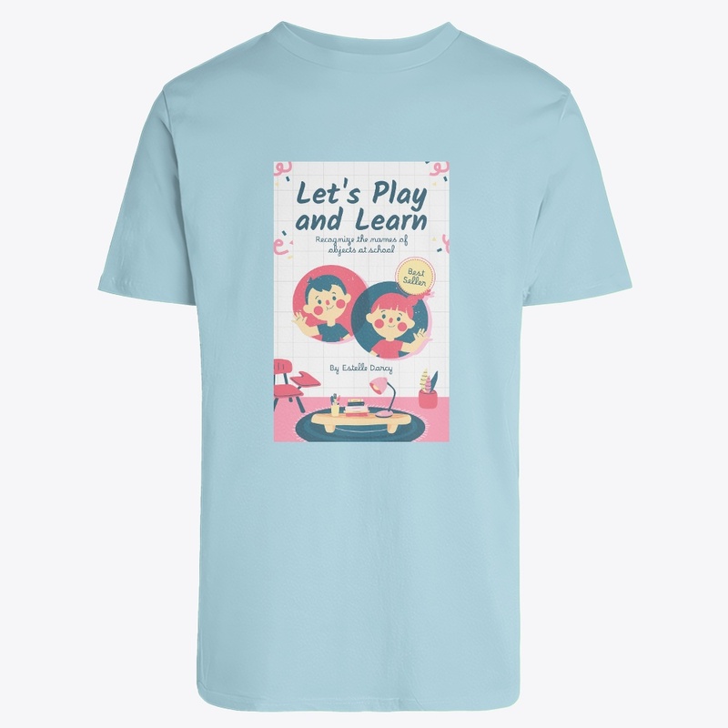 Lets Play and Learn T-Shirt Design