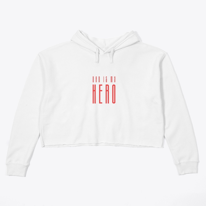 "Dad is My Hero" T-Shirt