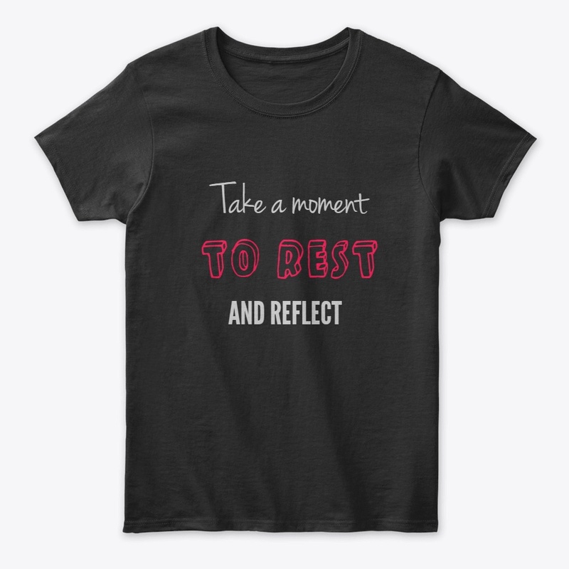 REST AND REFLECT