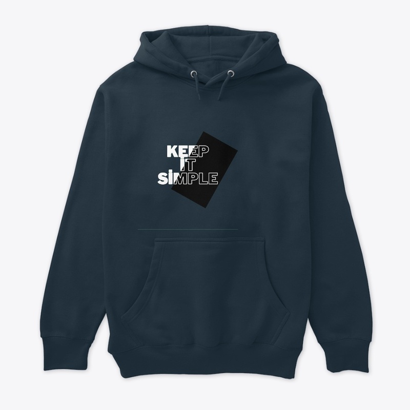 KEEP IT SIMPLE