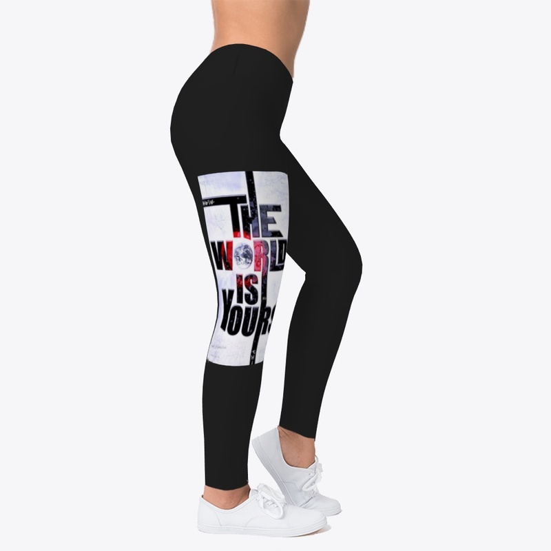 the worl is yours