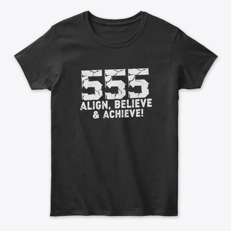 555 - ALIGN, BELIEVE, ACHIEVE