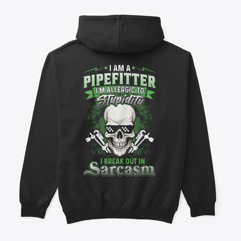 Sarcastic Pipefitter Shirt