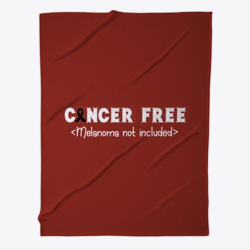 Cancer Free | Melanoma Cancer Awareness