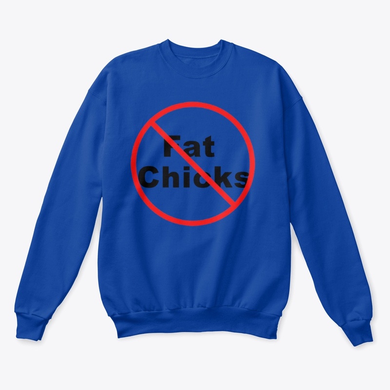 NO Fat Chicks