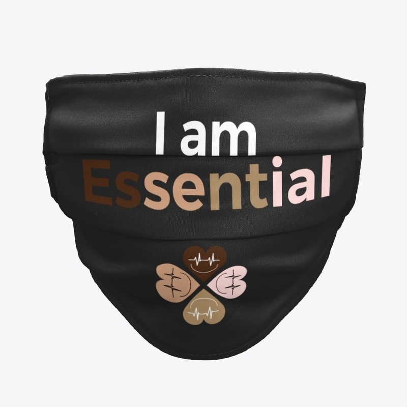 I Am Essential Face Mask
