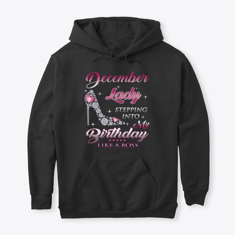 Upcoming December Birthday Lady T-Shirts