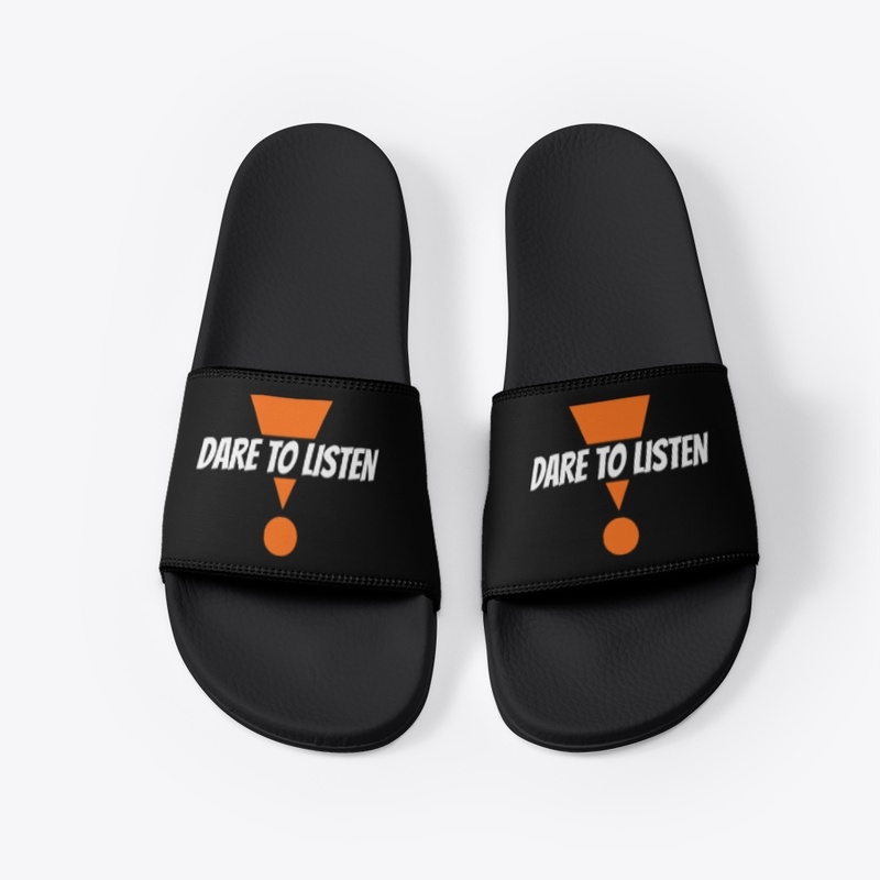 DARE TO LISTEN MERCHANDISE